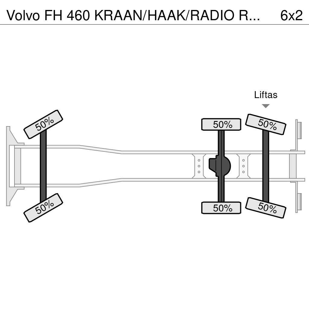 Volvo FH 460 KRAAN/HAAK/RADIO REMOTE!! EURO6 Camion cu carlig de ridicare