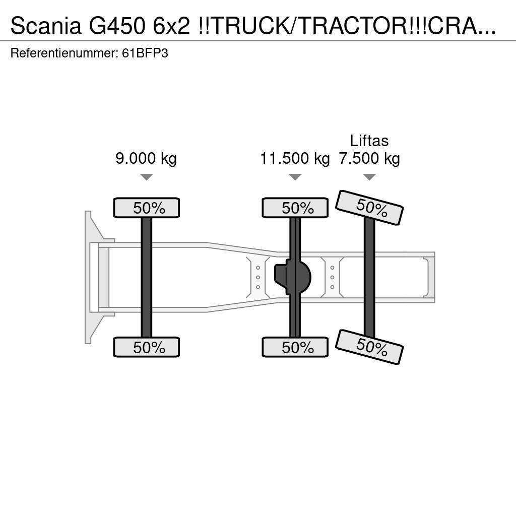 Scania G450 6x2 !!TRUCK/TRACTOR!!!CRANE/GRUE/40TM!!TOP!!M Autotractoare
