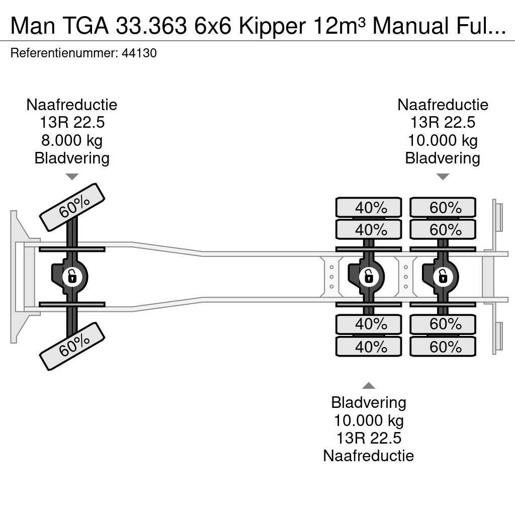 MAN TGA 33.363 6x6 Kipper 12m³ Manual Full steel Autobasculanta