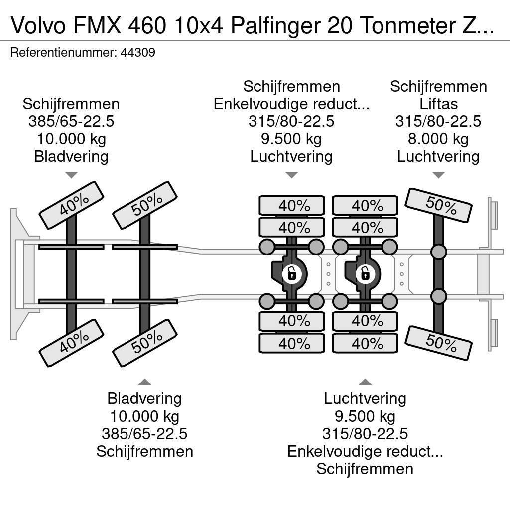 Volvo FMX 460 10x4 Palfinger 20 Tonmeter Z-kraan Camion cu carlig de ridicare