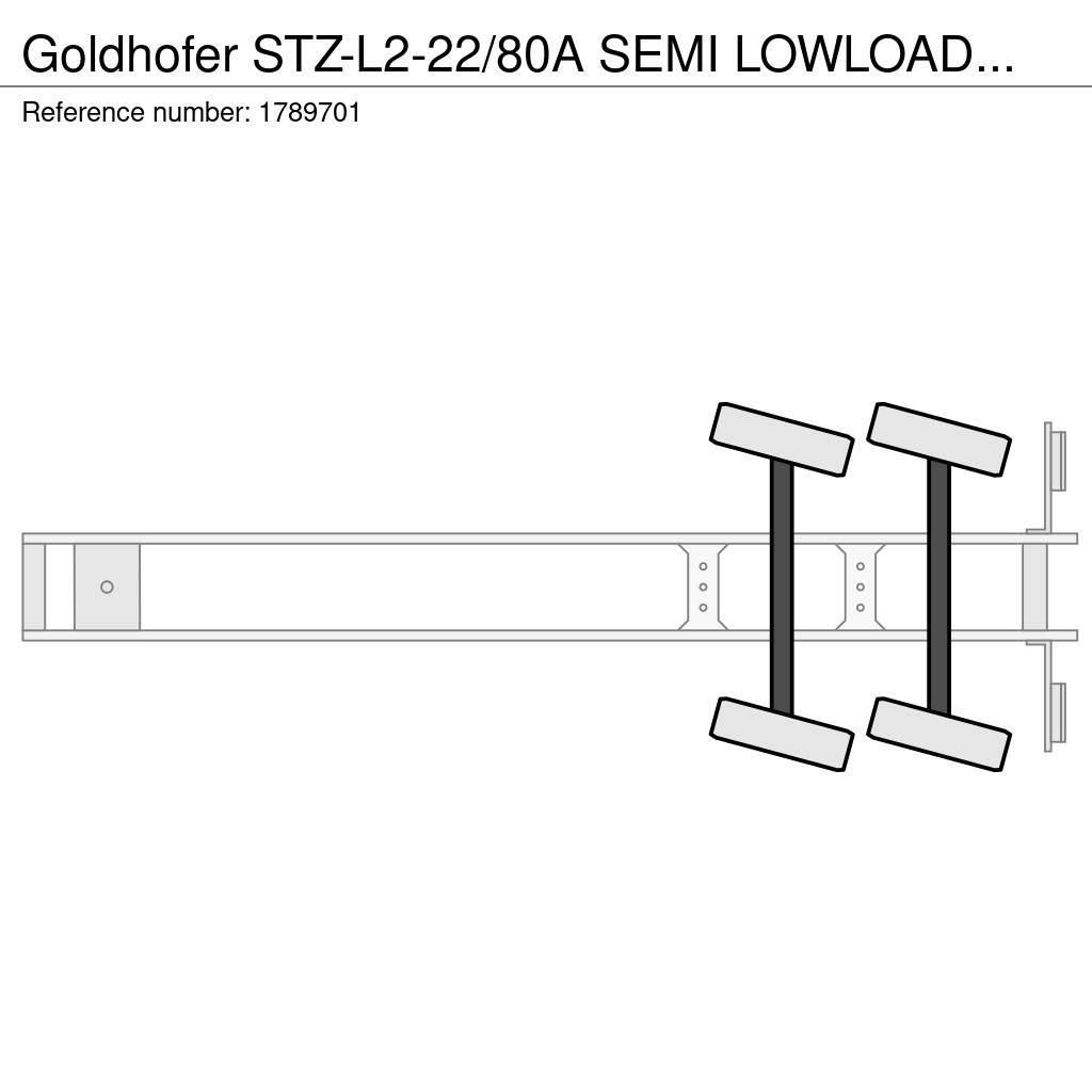 Goldhofer STZ-L2-22/80A SEMI LOWLOADER/DIEPLADER/TIEFLADER Semi-remorca agabaritica