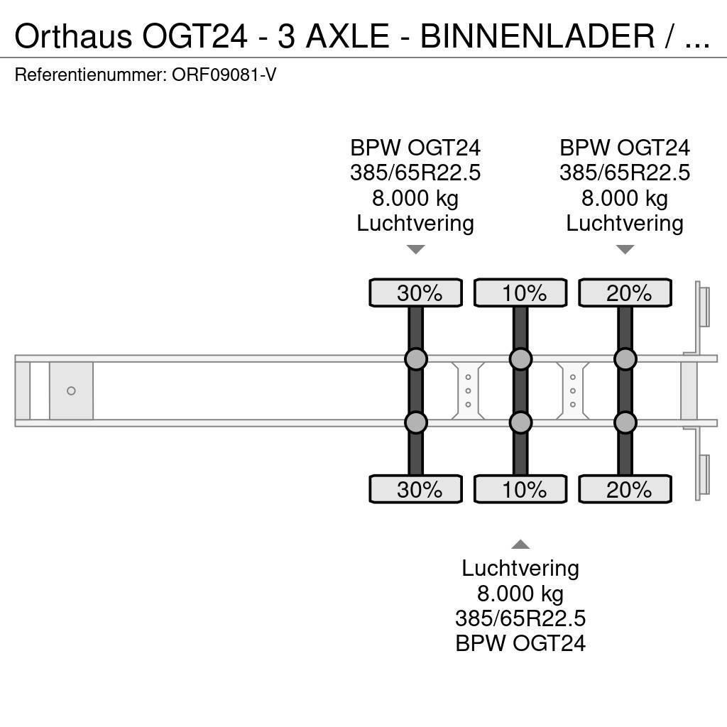 Orthaus OGT24 - 3 AXLE - BINNENLADER / INNENLADER / INLOAD Alte semi-remorci