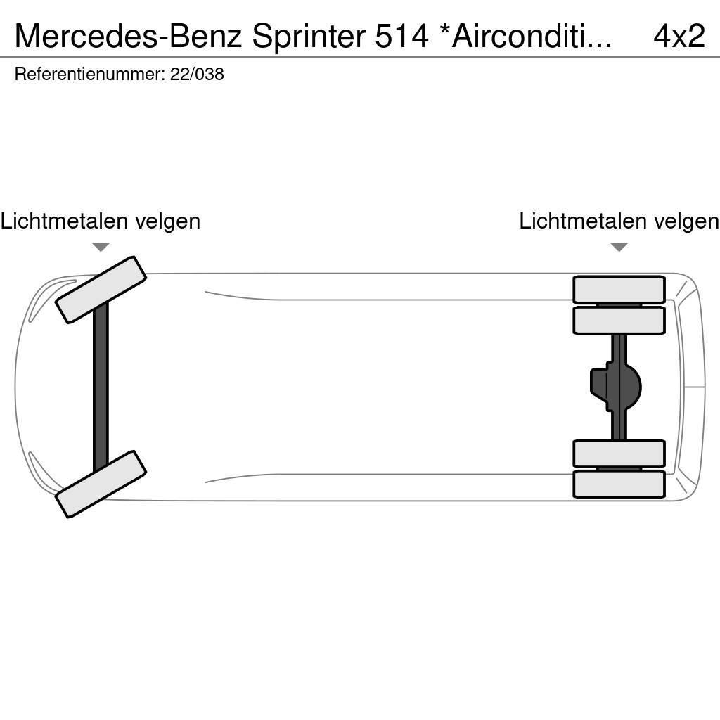 Mercedes-Benz Sprinter 514 *Airconditioning*Cruise control*Airba Altele