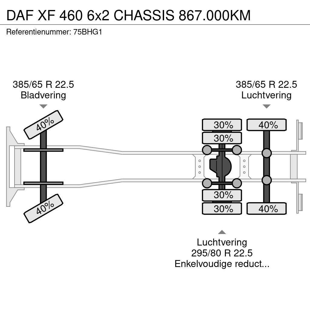 DAF XF 460 6x2 CHASSIS 867.000KM Camion cabina sasiu
