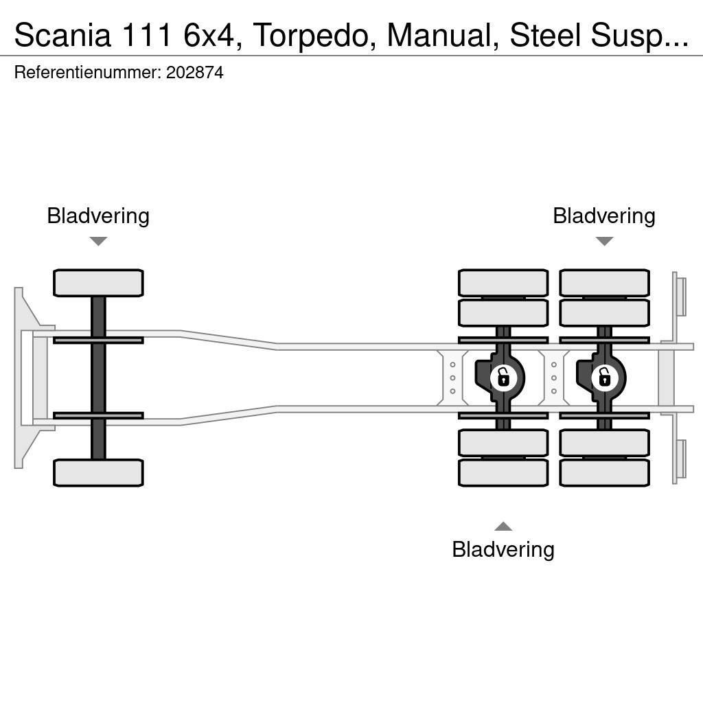 Scania 111 6x4, Torpedo, Manual, Steel Suspension Autobasculanta
