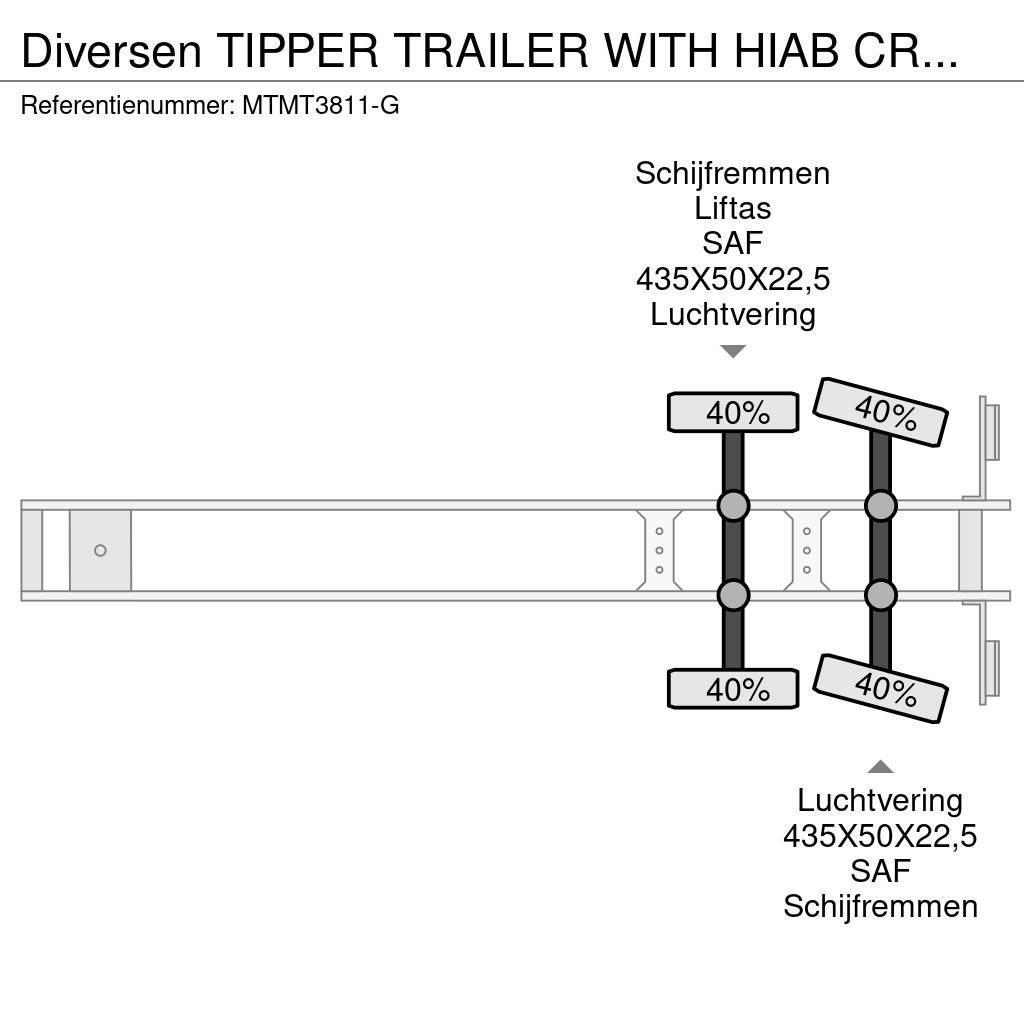  Diversen TIPPER TRAILER WITH HIAB CRANE 099 B-3 HI Semi-remorca Basculanta