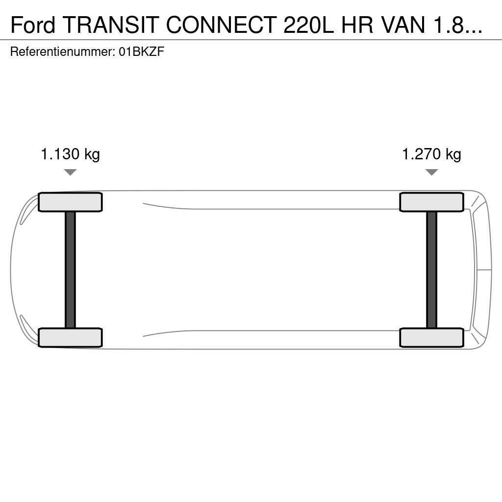 Ford Transit Connect 220L HR VAN 1.8TD 55 220L HR VAN 1 Autoutilitara transoprt marfuri