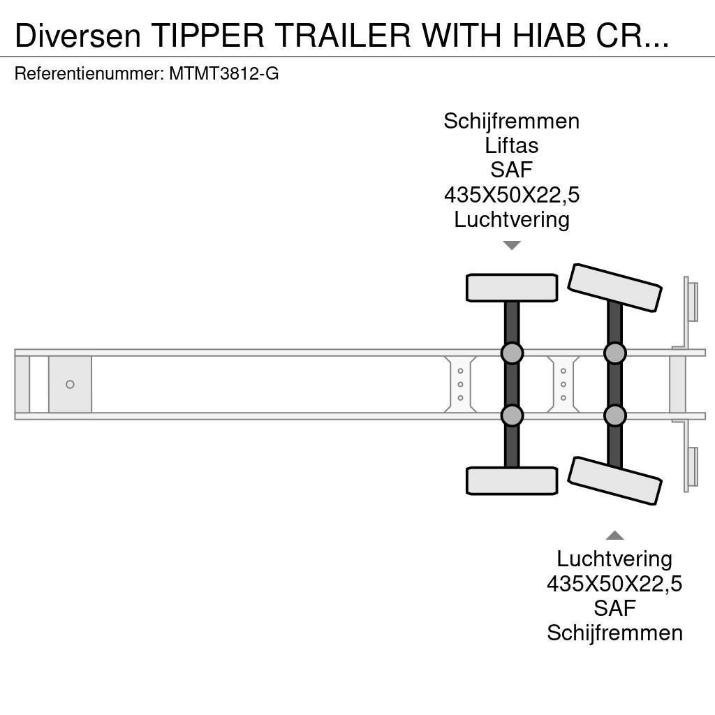  Diversen TIPPER TRAILER WITH HIAB CRANE 099 B-3 HI Semi-remorca Basculanta