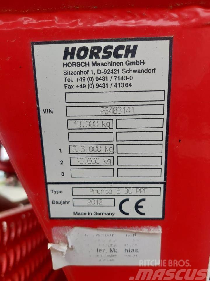 Horsch Pronto 6 DC PPF Perforatoare